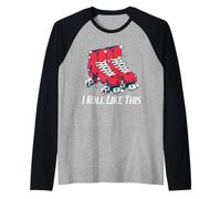 70's I Roll Like This Vintage Retro Roller Skates Manche Raglan