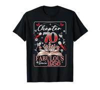 70th Birthday Queen Chapter 70 Fabulous Since 1956 Women T-Shirt