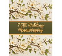 70th Wedding Anniversary Guest Book: Wish book for entries from guests with best wishes for people celebrating the anniversary