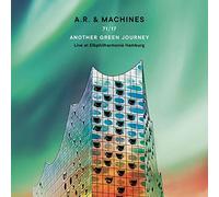 71/17 Another Green Journey - Live at Elbphilharmonie Hamburg