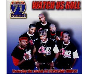 71 North - Watch Us Roll