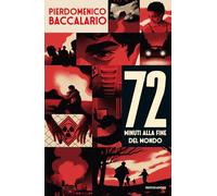 72 minuti alla fine del mondo