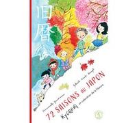 72 saisons au Japon – Kyûreki, un calendrier de la nature