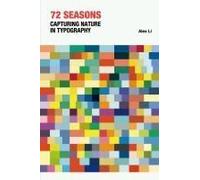 72 Seasons-Capturing Nature In Typography