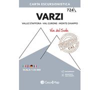 724 Varzi Valle Staffora - Val Curone - Monte Chiappo (Via del Sale). Carta escursionistica 1:25.000
