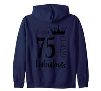 75 Ans et Fabuleuse - Femmes du 75e Anniversaire de Leur 75e Anniversaire, Sassy Classy Sweat à Capuche