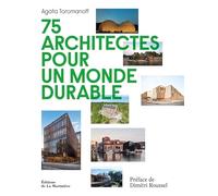 75 architectes pour un monde durable