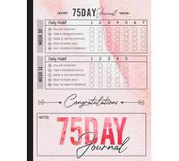 75 Day Journal and Challenge: Daily Progress Tracker Your Exercise With Checklists | For Women (8.5 x 11 In - 120 Pages)