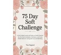 75 Day Soft Challenge