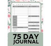 75 Day Soft Challenge: Guided Journal & Habit Tracker for Women to Build Confidence, Balance, and a Better Routine