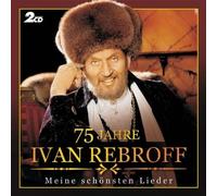 75 Jahre by Ivan Rebroff [Audio CD] NEUF