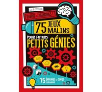 Larousse – 75 jeux malins pour futurs petits génies