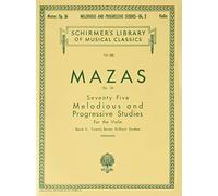 Seventy-Five Melodious and Progressive Studies, Op. 36: For the Violin (2)