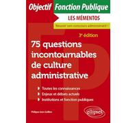 75 Questions Incontournables De Culture Administrative - Toutes Catégories