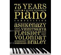75 Years Ysaÿe & Queen Elisabeth piano competition(Coffret 5 CD)
