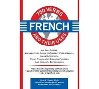 750 French Verbs and Their Uses, 750 Verbs and Their Uses Jan Roshan Zamir, Jean-Phillipe Mathy, Rosemary McCluskey (Auteur)