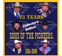 75th Anniversary by Sons of the Pioneers (2009-03-01)