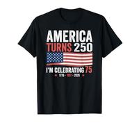 75th Birthday 250th Anniversary USA Patriotic 4th of July T-Shirt