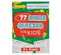 77 quiz bibliques pour enfants : Nouveau Testament, 5-8 ans (77 pour les éditions enfants)