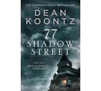 77 Shadow Street by Dean Koontz [Paperback] NEUF