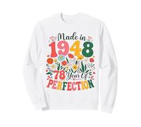 78 Year Old Made in 1948 Retro Floral 78th Birthday Women Sweatshirt