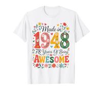 78 Year Old Made in 1948 Retro Floral 78th Birthday Women T-Shirt