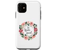 78 Years Loved Women Men 78 Years Old 78th Birthday Coque pour iPhone 11
