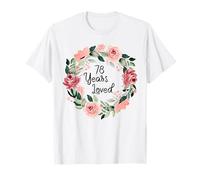 78 Years Loved Women Men 78 Years Old 78th Birthday T-Shirt