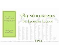 789 Néologismes De Jacques Lacan