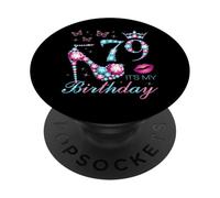 79 C'est Mon Anniversaire 79 Ans C'est ma 79e fête d'anniversaire PopSockets PopGrip Adhésif