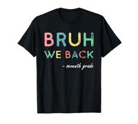 7e année, Premier Jour d'école, Brush We Back pour la septième année T-Shirt