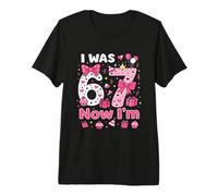 7e Anniversaire d'une Fille, J'avais 6 Ans, Maintenant J'Ai T-Shirt Haut de Gamme