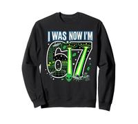 7ème Anniversaire I Was 6 Now I'm 7 Six Seven 67 Space Alien UFO Sweatshirt