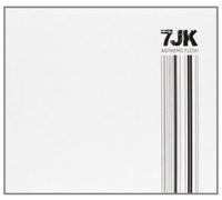7jk - Anthems Flesh [Import]