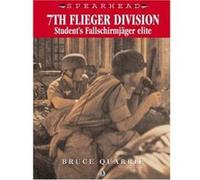 7th Flieger Division, Spearhead Series Bruce Quarrie, Chris Ellis (Auteur)