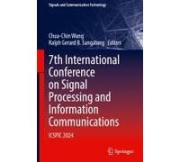 7th International Conference On Signal Processing And Information Communications