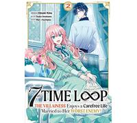 7th Time Loop: The Villainess Enjoys a Carefree Life - Tome 2