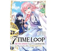 7th Time Loop: The Villainess Enjoys a Carefree Life - Tome 4