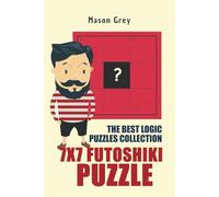 7x7 Futoshiki Puzzle: Fun and Challenging Puzzles for Logical Thinkers