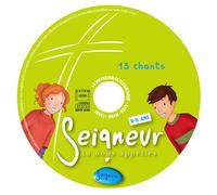 Seigneur, Tu Nous Appelles - 8-11 Ans (1cd Audio)