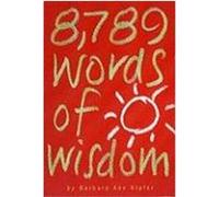 8,789 Words of Wisdom Kipfer, Barbara Ann (Auteur)