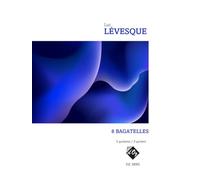 8 Bagatelles. Trio/Quatuor de Guitares. Set de partitions