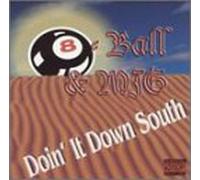 8 Ball & Mjg - Doin It Down South