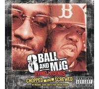 8-Ball & Mjg - Living Legends/Chopped and Screwed [Import]