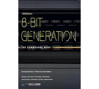8 Bit Generation: Commodore Wars