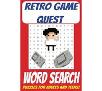 8-Bit Puzzle Quest Word Search Book: A Perfect Gift for Gamers, Game Nights, and 8-Bit Adventures! Easy to read pirnt. 6x9 inches, 110 pages, 55 Puzzles