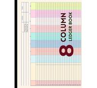 8 Column Ledger Book: Colorful Accounting & Bookkeeping Notebook |Columnar Analysis Account Pad for Small Businesses and Personal Finance| Horizontal Layout