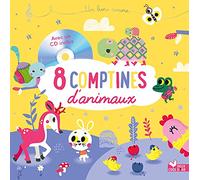 8 comptines d'animaux - Avec un CD inclus