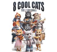8 Cool Cats: The Underdogs
