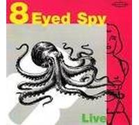 8-Eyed Spy - Live with Lydia Lunch [Import]